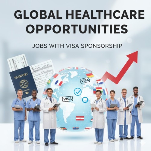 Healthcare jobs with visa sponsorship in Tier-1 countries
